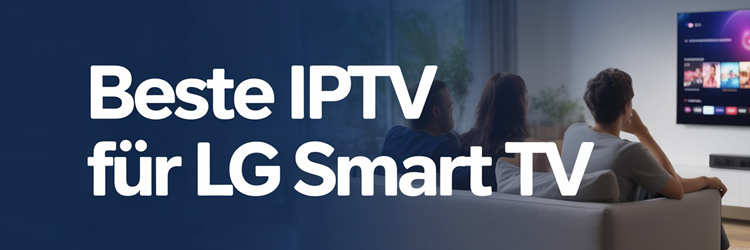 Beste Iptv Fuer Lg Smart Tv